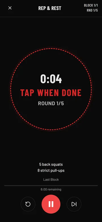 Rep & Rest block: tap when done, round 1 of 5
